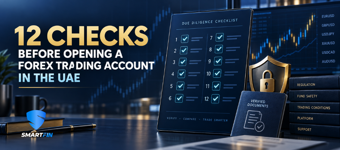 12 Checks Before Opening a Forex Trading Account in the UAE”
